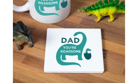 Dad You're Roarsome Ceramic Coaster